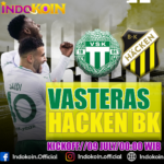 Pertandingan Sengit: Vasteras vs Hacken BK